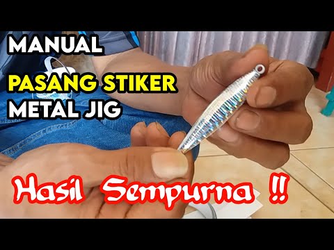 Sangat Mudah Pasang Stiker  Metal  Jig  Manual Sticker 