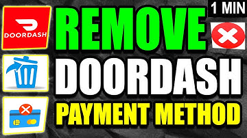 How To Remove Payment Method On DoorDash (2025)