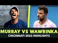 Andy murray vs stan wawrinka 3hour thriller  cincinnati 2022 extended highlights