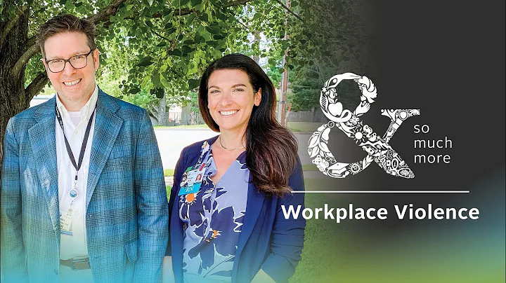 Workplace Violence in Healthcare | & so much more podcast