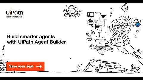 Dev Dives: Build smarter agents with UiPath Agent Builder