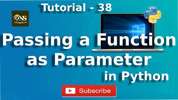 Passing a Function as Parameter in Python || Tutorial - 38 || Python Tutorial
