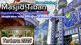 Masjid Tiban Turen Malang Bergaya Timur Tengah Terbaru | Wisata Masjid Biru Dibangun Jin❓#wisata