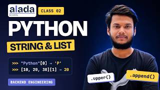 Python-এ String ও List না জানলে Backend শেখা কঠিন! | Python Basics Bangla | Class 2