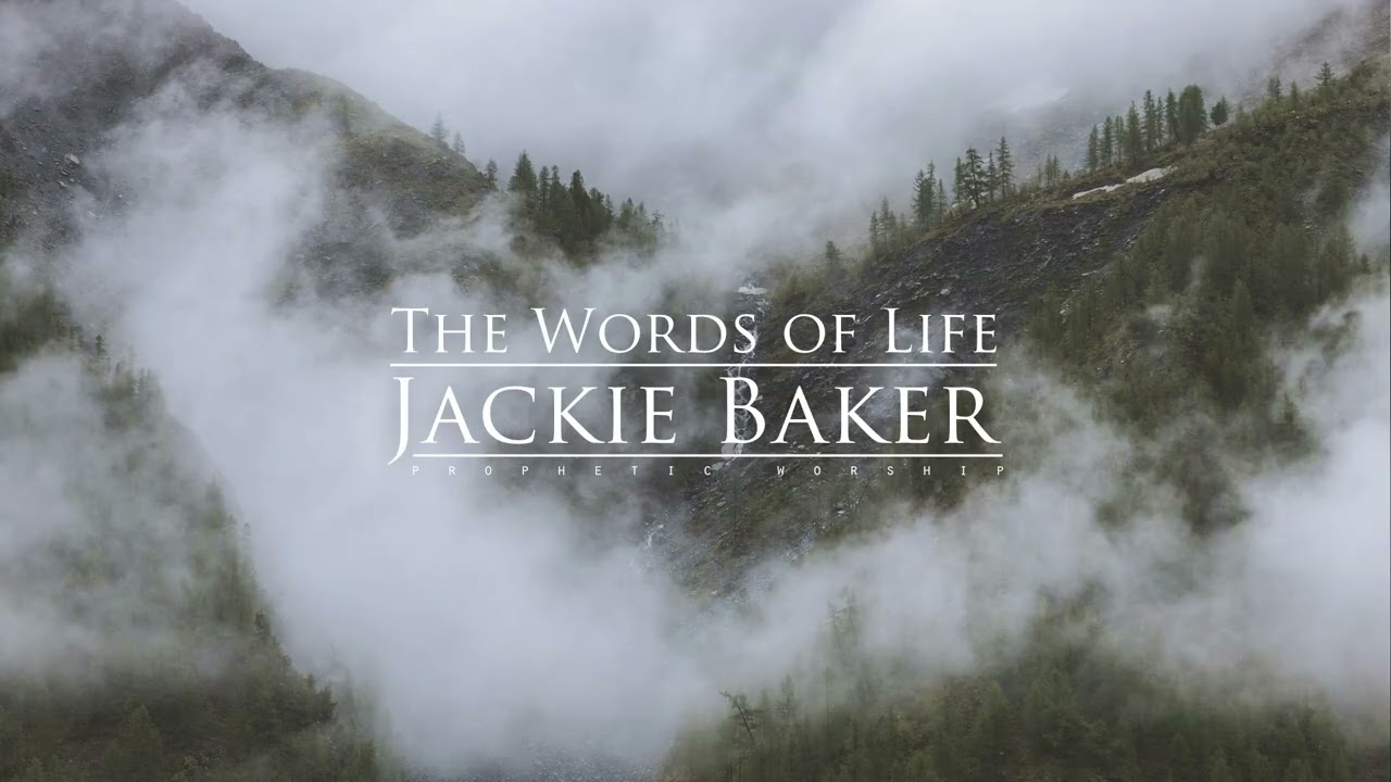 The Words of Life [Prophetic Worship]