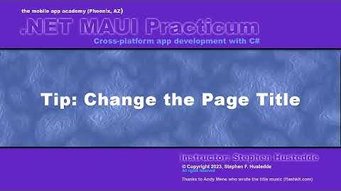 .NET MAUI 01F - Tip: Change the Page Title