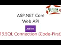 13.SQL Connection (Code-First) In Asp.Net Core Web Api شرح بالعربي