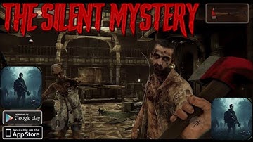 The Silent Mystery Mobile Gameplay Walkthrough Part 1 (iOS/Android) 😱😱😱💯💯