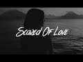 Juice WRLD - Scared Of Love (Lyrics)