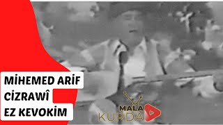 Mihemed Arif Cizrawî-Ez kevokim 1970