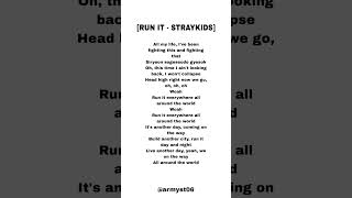 Straykids - run it (lyrics)