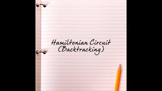 Hamiltonian Circuit Using Backtracking | DAA