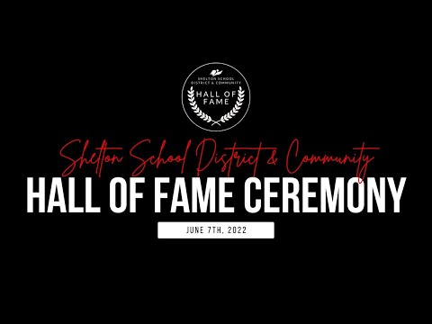 Shelton School District & Community Hall of Fame Ceremony