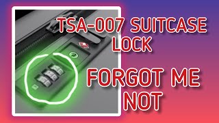 HOW TO UNLOCK TSA007||FORGOTTEN CODE||EASY HACKS