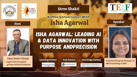 Isha Agarwal: Leading AI & Data Innovation with Purpose and Precision | Koffee Conversation @TEIF