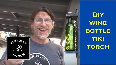 DIY: Wine Bottle Tiki Torch