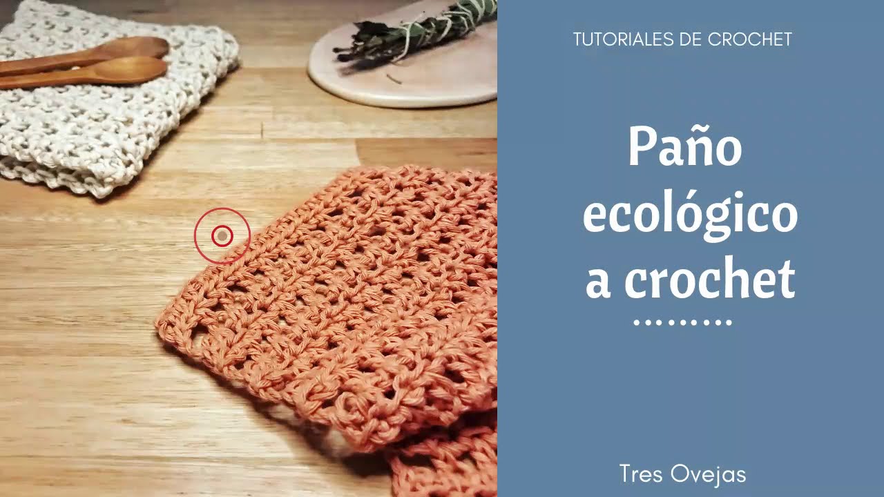 Paño ecológico de cocina a crochet | Cómo tejer un paño ecológico a crochet paso a paso