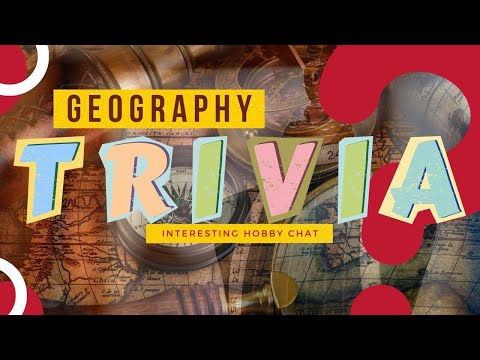 How Well Do You Know Your World? Test Your Geography Knowledge!