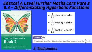 Edexcel A Level Further Maths Core Pure 2 - Hyperbolic Functions: Differentiating Hyperbolics