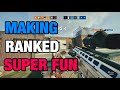 Making Ranked SUPER FUN - Rainbow Six Siege