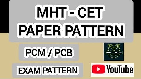 MHT - CET PAPER PATTERN || MHT-CET EXAM PATTERN || PCM / PCB || Pharmacy Knowledge TV || #mhtcet