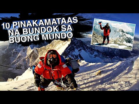 10 Pinakamataas na Bundok sa Buong Mundo. Top 10 Highest Mountain in the World. #Highestmountains