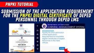 PNPKI DIGITAL CERTIFICATE APPLICATION USING DEPED LMS FOR DEPED TEACHERS : UPLOADING OF PNPKI FORM