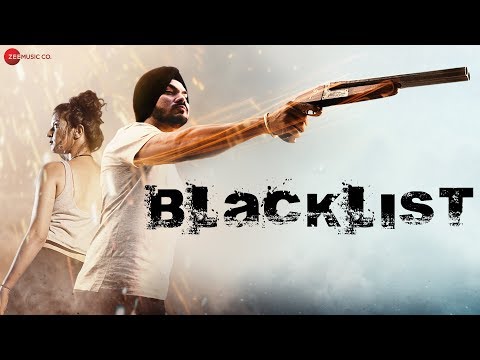 Blacklist - Official Music Video | Gurdeep Mehndi | Santanu Das & Shekhar Mohite | Sairaa Films