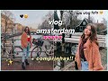 vlog de amsterdam!! + comprinhas da viagem