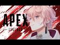 【 APEX LEGENDS 】本気ランク【 Neo-Porte / 水無瀬 】