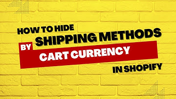Hide Shipping by Cart Currency in Shopify | ShipRight | KlinKode