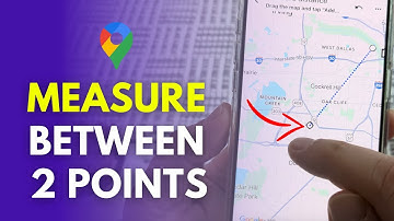 How To Measure Distance Between Two Points On Google Maps