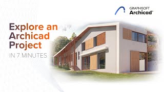 Explore an Archicad Project in 7 Minutes