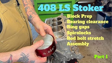 408 LS Stroker Build: Part 1