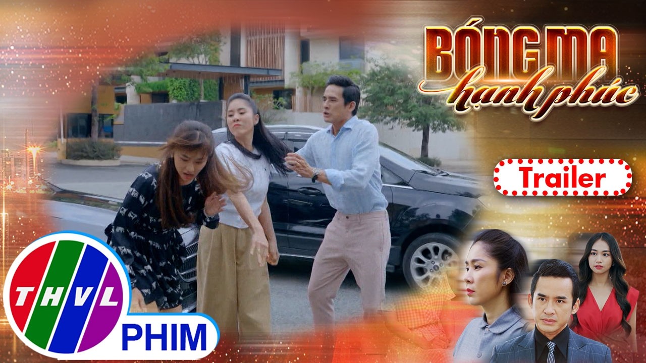 [Trailer] Giới thiệu phim BÓNG MA HẠNH PHÚC - Tuần 4 | Đâu sẽ là cái kết cho cuộc hôn nhân của Mai?