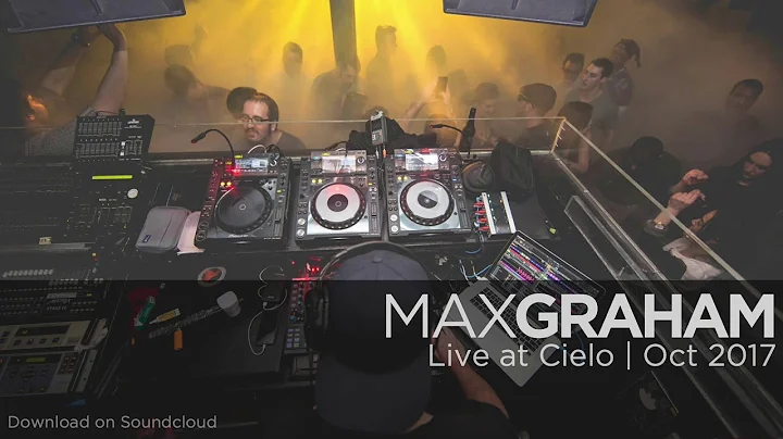 Max Graham - Live at Cielo (2017)