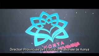 Film promotionnel de la Direction Provinciale de l'éducation Nationale de Konya