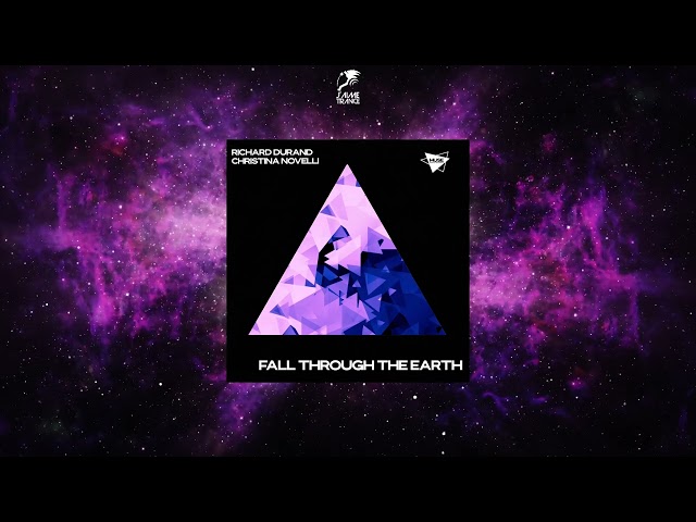 Richard Durand & Christina Novelli - Fall Through The Earth