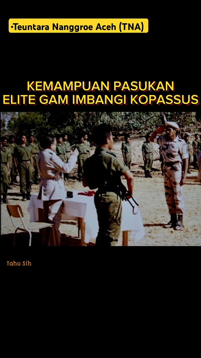 Kemampuan Tempur Pasukan Elite GAM Ini Mampu Imbangi Kopassus #shorts