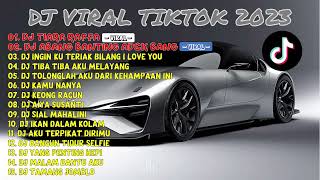 Download Lagu DJ VIRAL TIKTOK TERBARU 2023 || DJ TIARA RAFFA x DJ ABANG BANTING ADEK x DJ INGIN KU TERIAK x etc... MP3