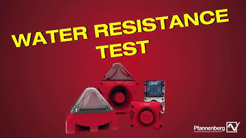 Sinaling Device vs. Water | Durability Test | Pfannenberg
