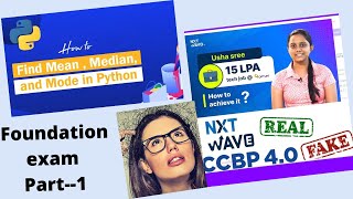 #CCBP real or fake| #NXTWAVE review| #python #CCBP Foundation Exam 2 Finding Mean Median Mode part-2