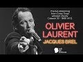 Capture de la vidéo Olivier Laurent - Jacques Brel - Live From Crazy Coqs (Zedel), London - March 22, 2019