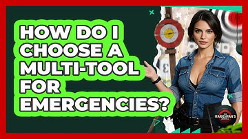How Do I Choose A Multi-tool For Emergencies? - The Marksman
