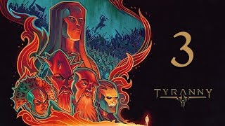 Прохождение Tyranny #3 - Атли. Переправа Отголоска(После великой войны добра и зла, завершившейся победой сил мрака под предводительством Владыки Кайроса,..., 2016-11-15T18:36:09.000Z)