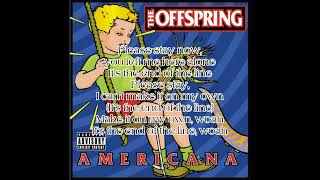 The Offspring - The End Of The Line