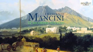 Mancini: Complete Recorder Sonatas