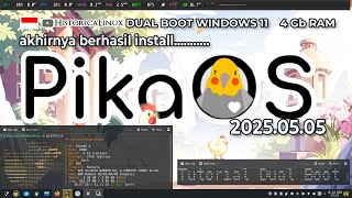 Yuk Install PikaOS 20250505 KDE | Dual Boot Windows 11 | 4 Gb RAM