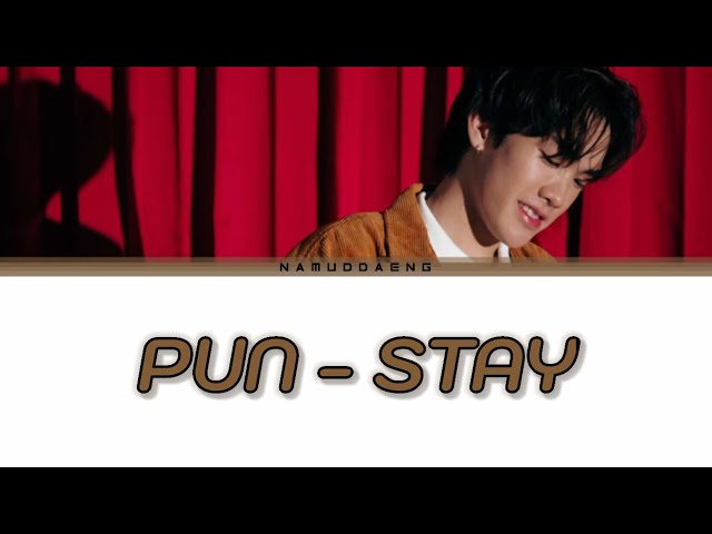 PUN `STAY` Lyrics [Thai/Rom/Eng] class=