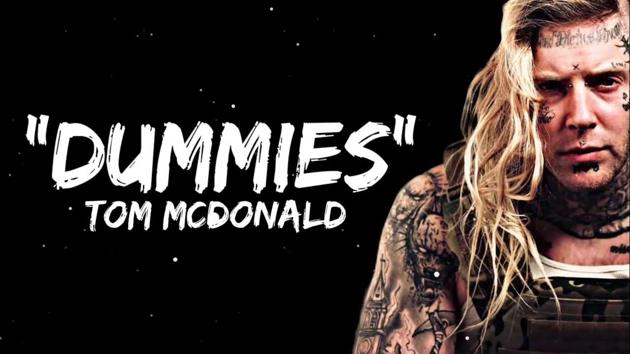 Tom Mcdonald "Dummies" ( Song ) YouTube